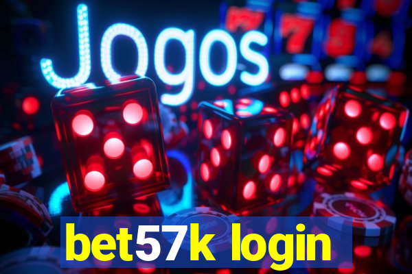 bet57k login